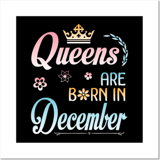 Queens Are Born In December Happy Birthday To Me You Nana Mommy Sister Aunt Daughter Wife Niece Posters and Art